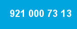 921 000 73 13